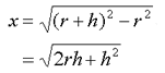 x=(2rh+h^2)